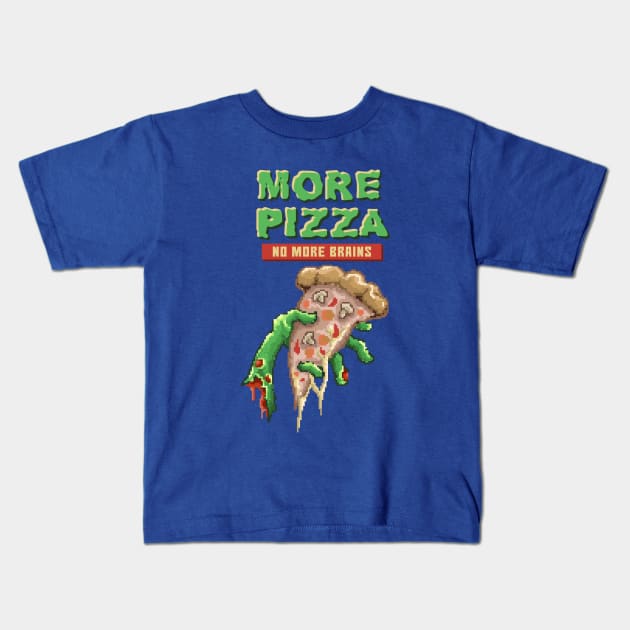 More pizza no more brains pixel Kids T-Shirt by Mako Design 